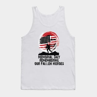 Memorial Day Remembering our Fallen Heroes Tank Top